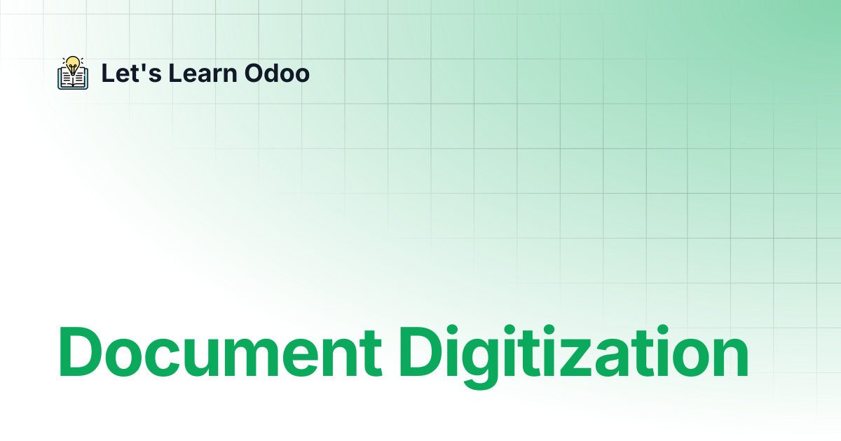 Document Digitization | Let's Learn Odoo